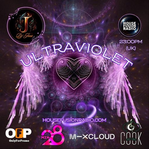 DJ JOEE - " ULTRAVIOLET " - HOUSE FUSION RADIO UK - SHOW # 166