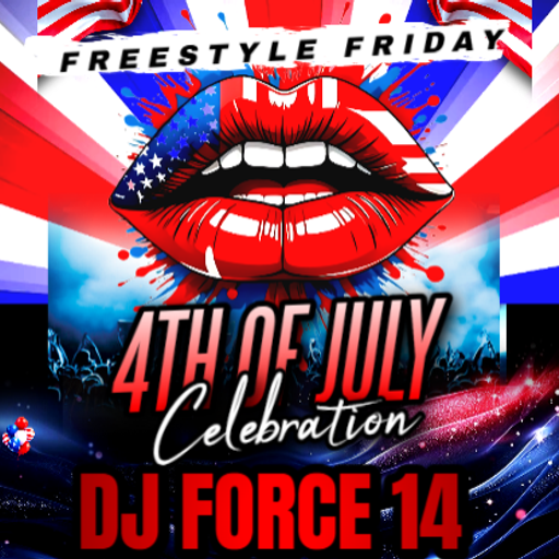 *DJ FORCE 14**FREESTYLE FRIDAY**4TH OF JULY THERE'S A PARTY GOING ON**BAY AREA**NorCal 408*
