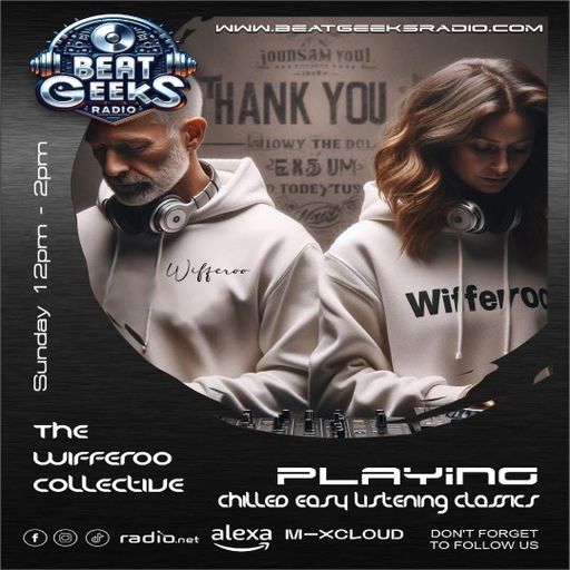 The Wifferoo Collective Sunday Chill 23.03.25