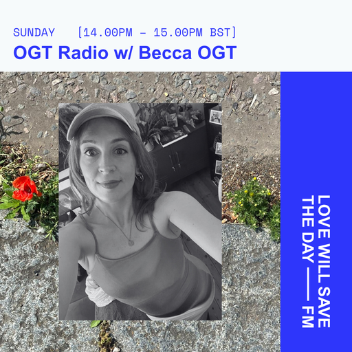 2026-05-31 OGT Radio | LWSTD-FM