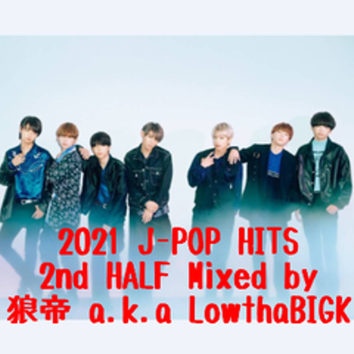 2021 J-POP HITS 2nd HALF