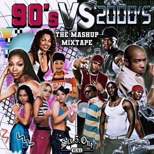 DJ 651 - 90s vs 2000s The Mashup Mixtape Vol. 1