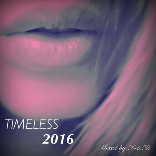 T-risTa's Timeless 2016 TRANCE ESSENTIAL