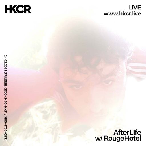 AfterLife with RougeHotel - 24/02/2023