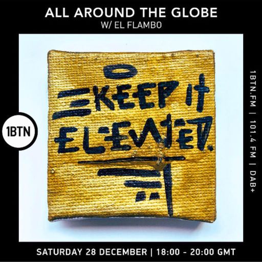 All Around The Globe w/ El Flambo - 28.12.24