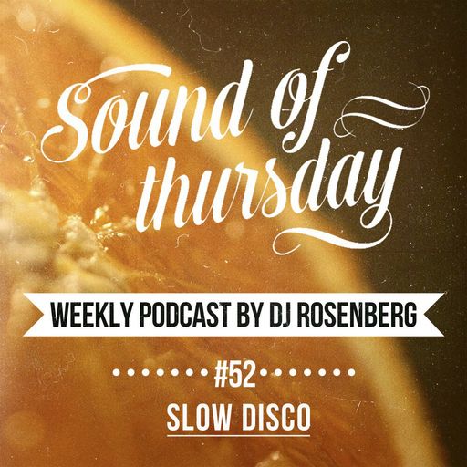 SOT #52 (Slow Disco)