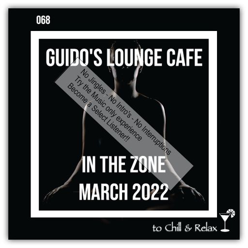 In The Zone - March 2022 (Guido's Lounge Cafe)(Select)