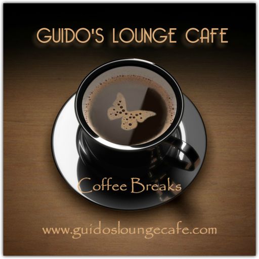Guido's Lounge Cafe Broadcast 0264 Coffee Breaks (20170324)