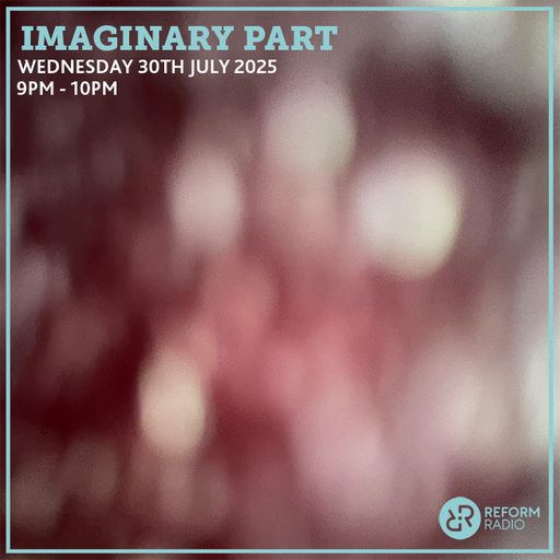 Imaginary Part 30th July 2025