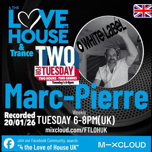 4TLOHUK Two For Tuesday (White Label) By Marc-Pierre 20.01.26