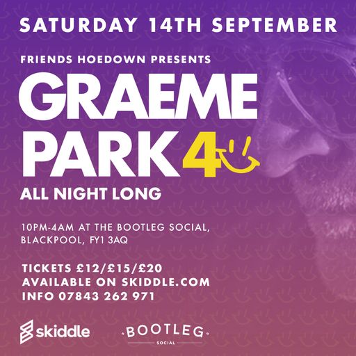 This Is Graeme Park: All Night Long @ Bootleg Social Blackpool 14SEP24 Live DJ Set