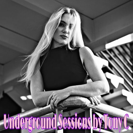 Underground Sessions Vol.2 by Tony C 18/5/25