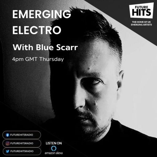FUTURE ELECTRO WITH BLUE SCARR 090524