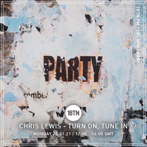 Turn On, Tune In with Chris Lewis - 25.01.2021