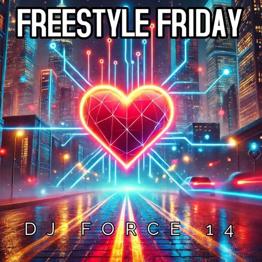 DJ FORCE 14 FREESTYLE FRIDAY LET THE MUSIC PLAY BAY AREA NorCal 408