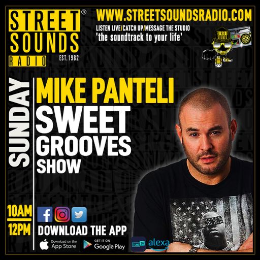 Sweet Grooves Show with Mike Panteli on Street Sounds Radio 1000-1200 21/06/2025