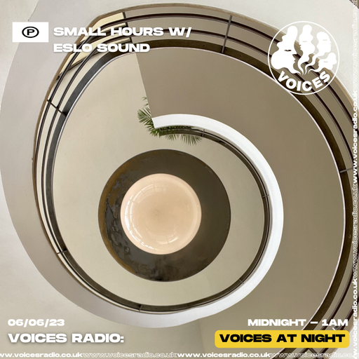 Small Hours w/ Eslo Sound - 06/06/23