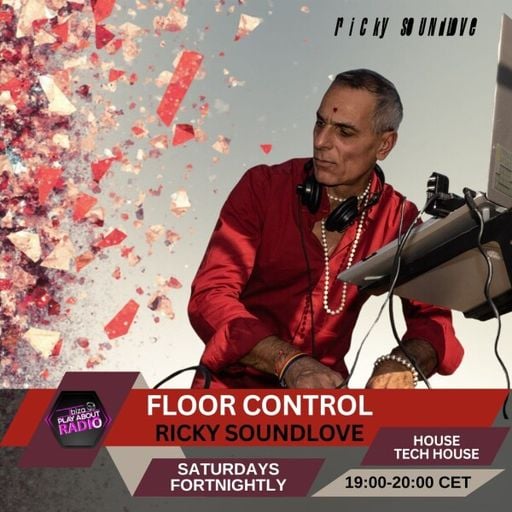 RICKY SOUNDLOVE - FLOOR CONTROL EP04