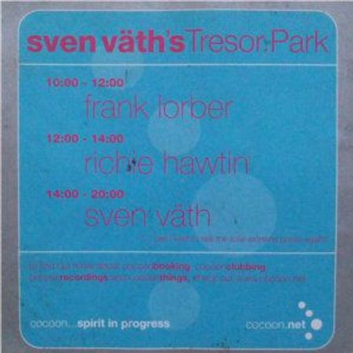 Sven Väth at "Lovepark - The Climax" @ Tresor (Berlin - Germany) - 9 July 2000
