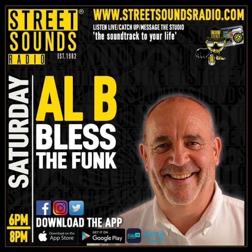 Bless The Funk with Al B on Street Sounds Radio 1800-2000 13/12/2025