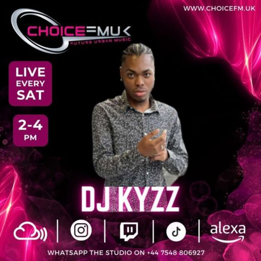 The Mix up Show with DJ Kyzz on choice FM UK 170224