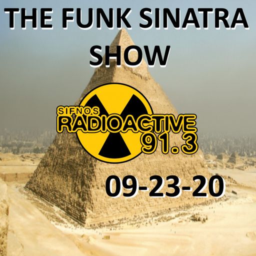 The Funk Sinatra Show - 022 - 09-23-20 - Rude Movements