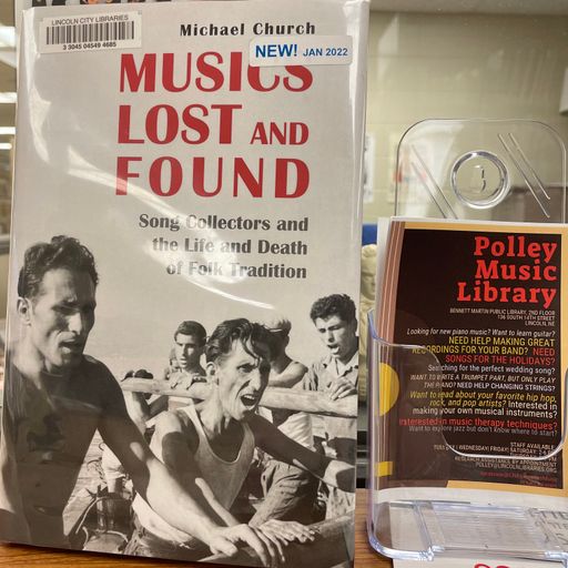 Polley Music Library show: The history of song collectors