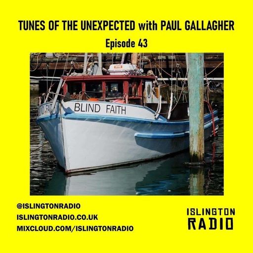 Tunes of the Unexpected with Paul Gallagher (30/09/2021)