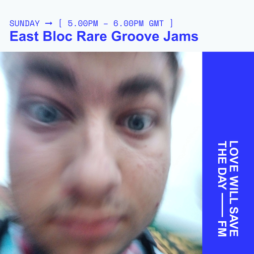 2024-12-01 East Bloc Rare Groove Jams | LWSTD-FM