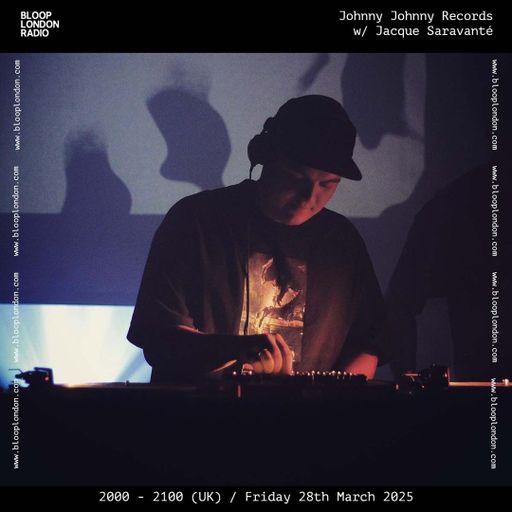 Johnny Johnny Records w/ Jacque Saravanté - 28.02.25