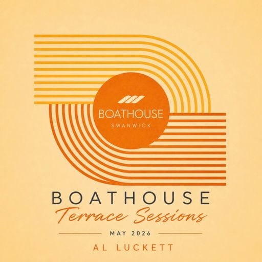 Live Mix from Al Luckett at The Boathouse Swanwick 16/05/2026