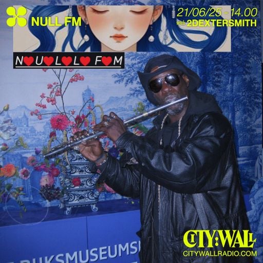 Null FM w/ 2DexterSmith - June 2025