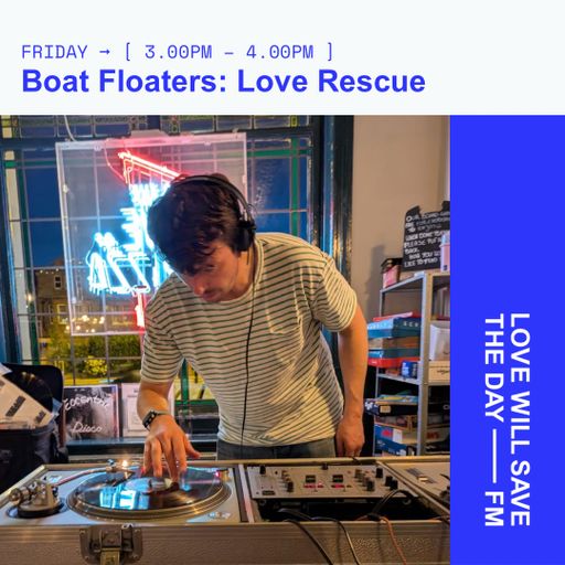 2025-08-01 Love Rescue – Boat Floaters