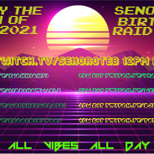 SenorOteb Birthday Raid Train 28th June 2021