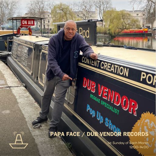 Papa Face | Dub Vendor Records | The BoAt Pod | March 2023