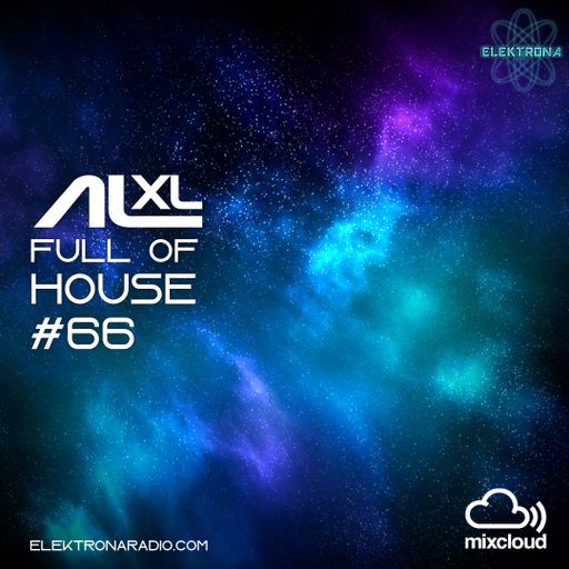 Full Of House #66 03 November 21 (Progressive) Elektronaradio
