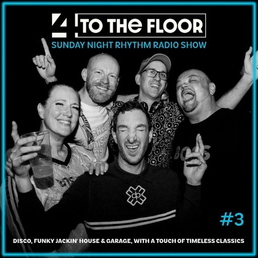 4ToTheFloor - Sunday Night Rhythm (06/07/25)