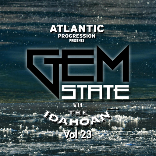 Gem State with The Idahoan - Vol 23