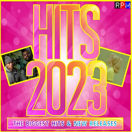 HITS 2023 : 3 feat DAVE CENTRAL CEE BILLIE EILISH DUA LIPA OLIVIA RODRIGO TAYLOR SWIFT BARBIE