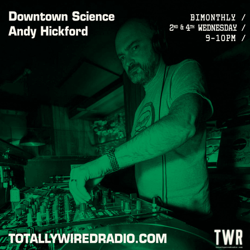 Downtown Science - Andy Hickford ~ 22.11.23