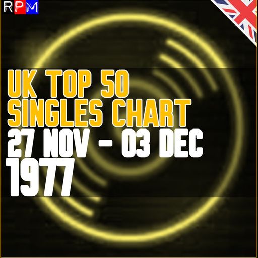 UK TOP 50 : 27 NOVEMBER-03 DECEMBER 1977