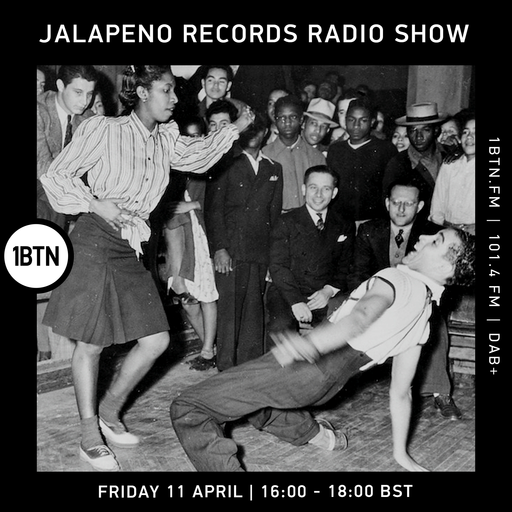 Jalapeno Records Radio Show - 11.04.25