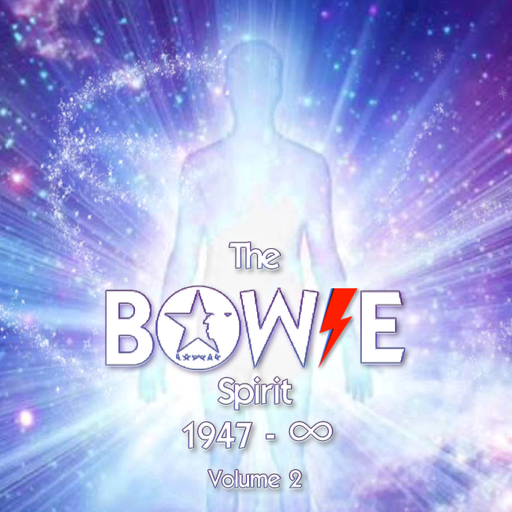 The Bowie Spirit 1947-∞ Volume 2