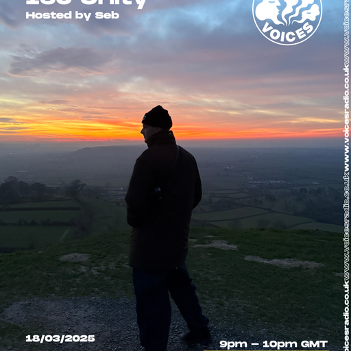 160 Unity w/ Seb - 18/03/25 - [Voices Radio]