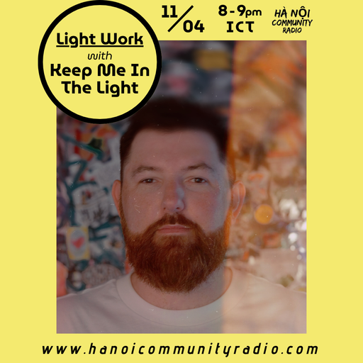 Light Work w/ Keep Me In The Light 11.04.2026