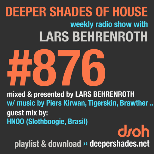 Deeper Shades Of House #876 w/ guest mix by HNQO