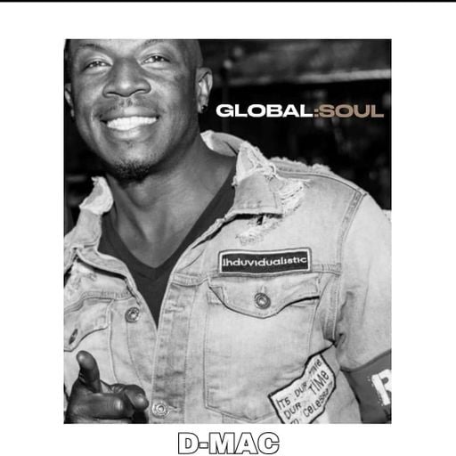 THE D-MAC SHOW ON GLOBAL SOUL RADIO 20th MAY 2024