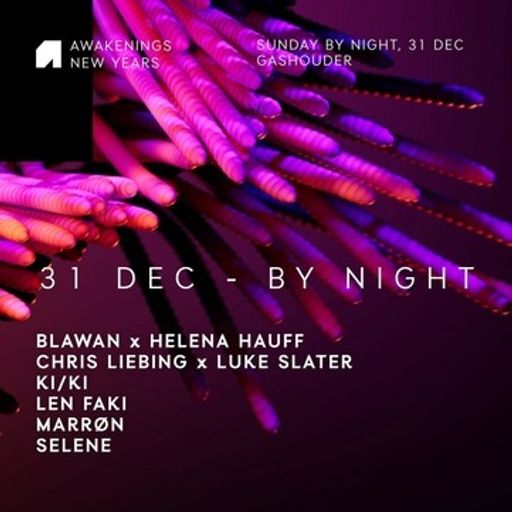 Chris Liebing x Luke Slater at Awakenings New Year (Amsterdam-NL) - 31 December 2023