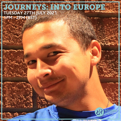 Journeys Into Europe 27th July 2021