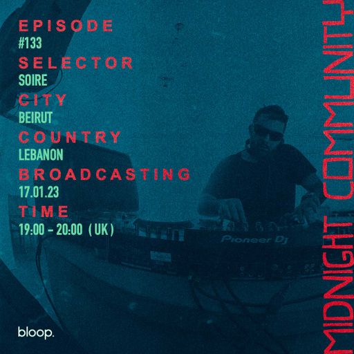 Midnight Community #133 w/ Soire - 17.01.23